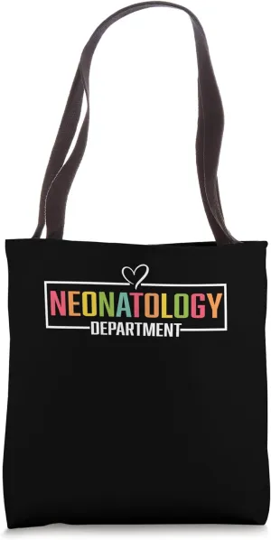 Neonatology Department Tee Medical Stuff For Nurses Doctors Tote Bag